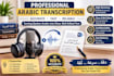 do a professional arabic transcription