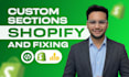 build shopify custom sections and fix cro issues
