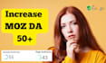 increase moz da by 50 plus fast