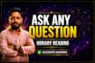 do ask any question accurate horary astrology reading