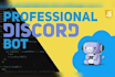 create a professional custom discord bot