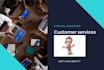 be your virtual assistant and customer service agent