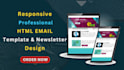 design responsive and professional HTML email templates