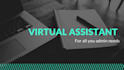 virtual assistant to the rescue