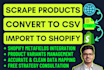 scrape product data and import it into your shopify store