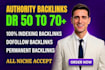 create DR 50 to 70 homepage dofollow permanent SEO backlinks