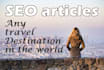 write addictive SEO articles on any travel destination