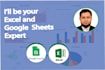 be your excel and google sheets expert