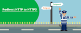 http to https redirection on iis, nginx, apache, tomcat and others