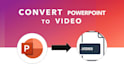 convert powerpoint presentation to video in 24 hours
