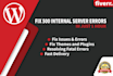 fix wordpress http 500 internal server error in just one hour