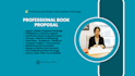 write a book proposal and pitch package for agents, publishers, and book deals