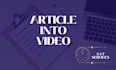 convert text blog article audio to video