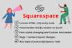 add custom HTML, CSS, and js code to squarespace website