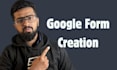 create professional google form or questionnaire in 1 hour