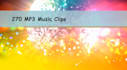 give you 270 mp3 music clips