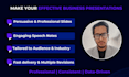 make business presentation and speech notes for you
