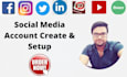 create social media accounts and optimize them perfectly