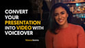 turn your powerpoint into an engaging video