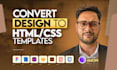 convert figma PSD xd ai sketch design to HTML templates