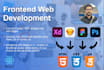 do frontend web designing and development in HTML CSS javascript or react js