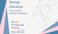 design, create and modify your relational database