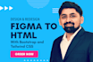 convert figma to HTML PSD to HTML with bootstrap tailwind