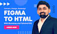 convert figma to HTML PSD to HTML with bootstrap tailwind
