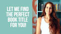create amazing book titles