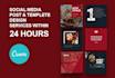 design custom editable social media  templates using canva in 24h