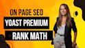 do on page SEO with yoast premium and rank math pro