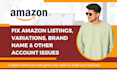 fix any amazon listing errors, variation issue