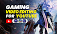 do funny gaming video editing for youtube and twitch