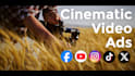 create a cinematic video ad to promote your business on social media