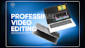 do high end video editing and post production