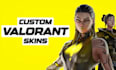 make custom valorant skin