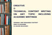do original, creative and technical SEO friendly writing