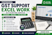 gst data entry, excel work and accounting support