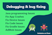 fix bugs and will be your android developer