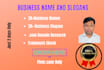 do 50 business name and best slogan idea with domain name