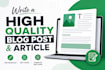 write  blog post, article and SEO content