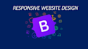 create responsive website design using bootstrap
