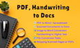 do PDF, handwriting to word, convert scan PDF to excel or google sheet