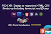 be your HTML, CSS, bootstrap, and javascript expert