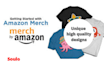 make merch by amazon tshirt design