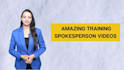 make amazing training spokesperson videos