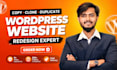 copy, clone, duplicate or redesign your wordpress website