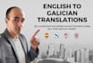 translate english to galician and vice versa