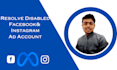 rectify facebook disabled ad account
