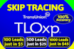do skip tracing using tloxp and accurate tools